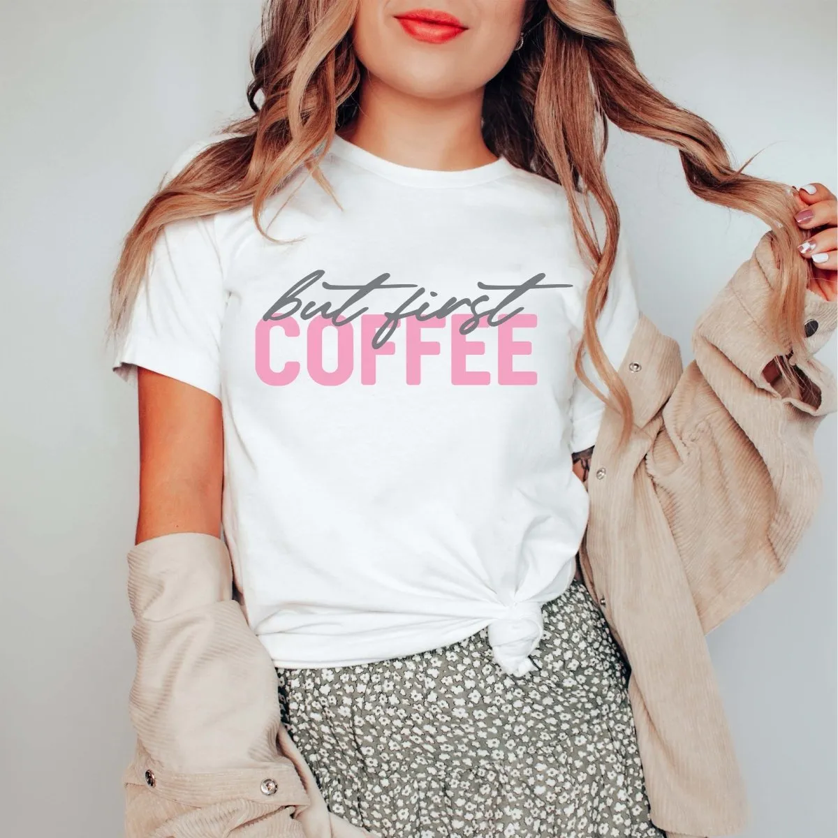 But First Coffee Tee