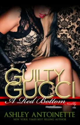 Guilty Gucci Hardcover  January 1, 2012
