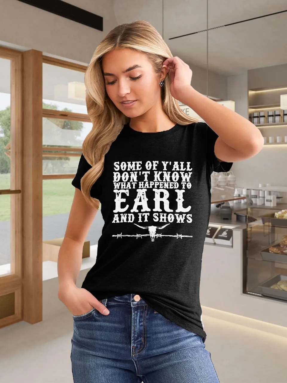 Some of Y'all Don't Know What Happened to Earl It Shows Shirts Women Retro Steer Skull Western Tops